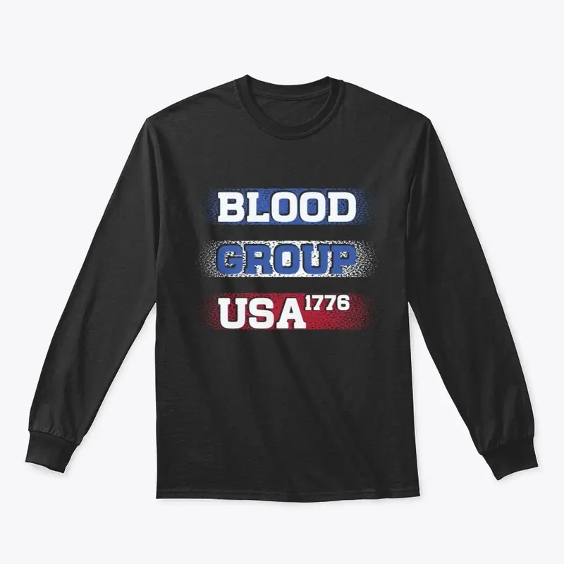 Blood Group USA 1776 t shirt