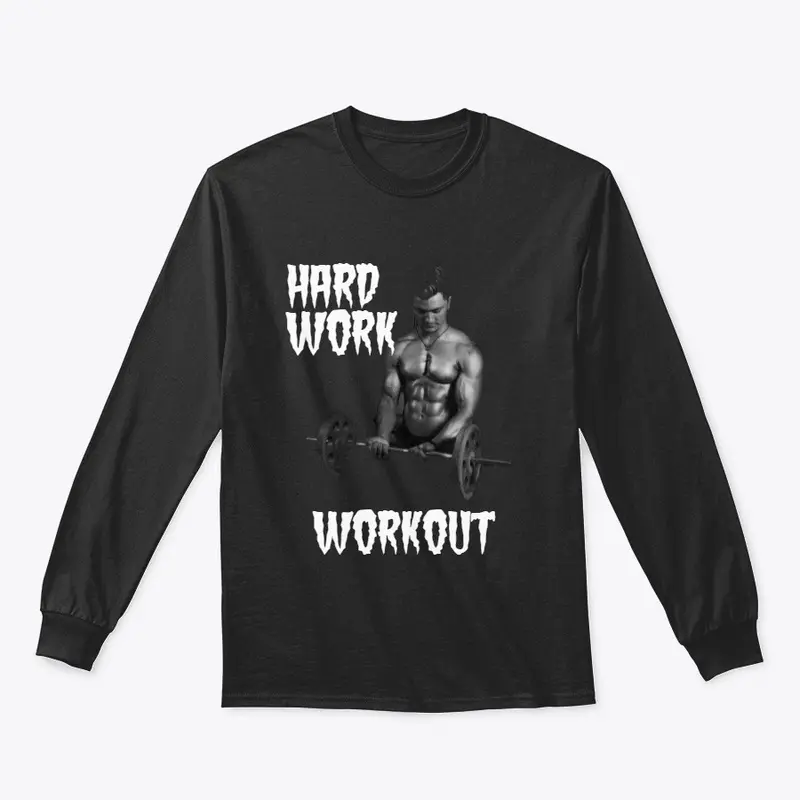 hard work workout clothes tshirt 